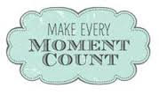 makeeverymomentcount